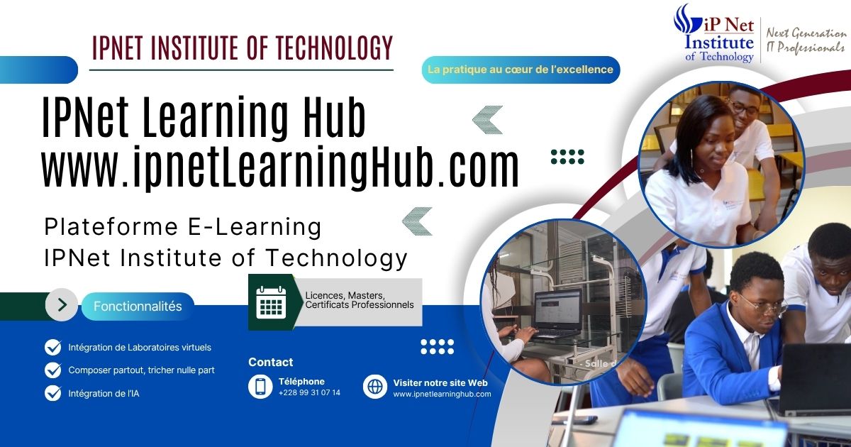 ToT 102 : Formation des Enseignants à l'utilisation pédagogique de la plateforme e-learning IPNet Learning Hub